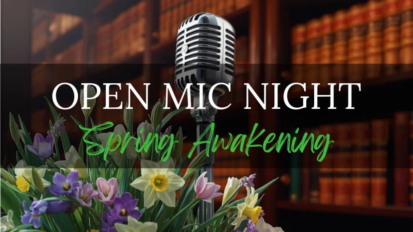 Promotional image for Open Mic Night: Spring Awakening